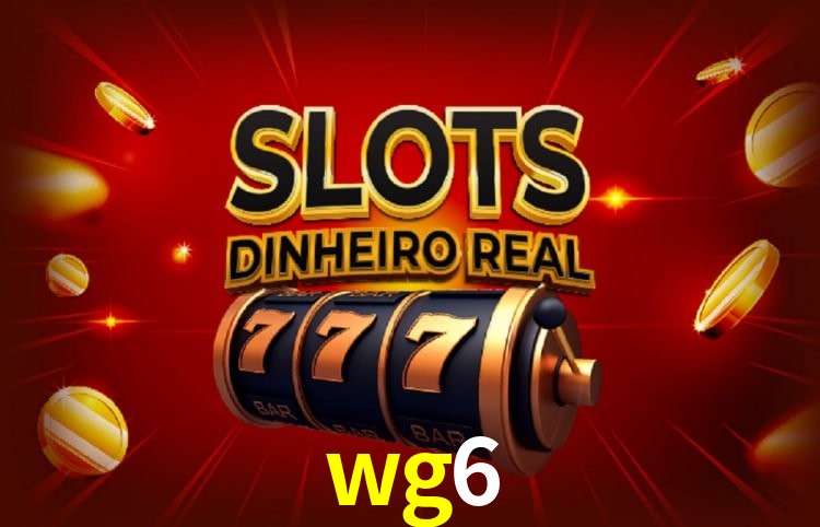 wg6: Seu Cassino Premiado com Pagamentos Rápidos